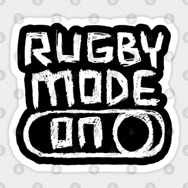 Rugby Mode ON Sticker by badlydrawnbabe